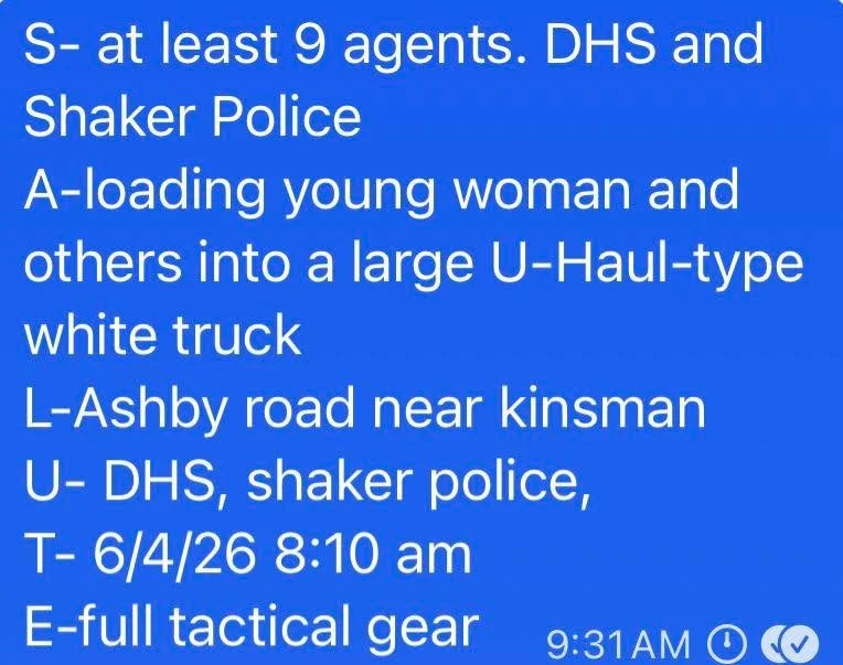 Shaker Heights police were seen at this operation this morning. Shaker&rsquo;s policy is that they will not assist in civil immigration enforcement. We are asking Shaker to respond to the question- what was the purpose of your presence at this operat