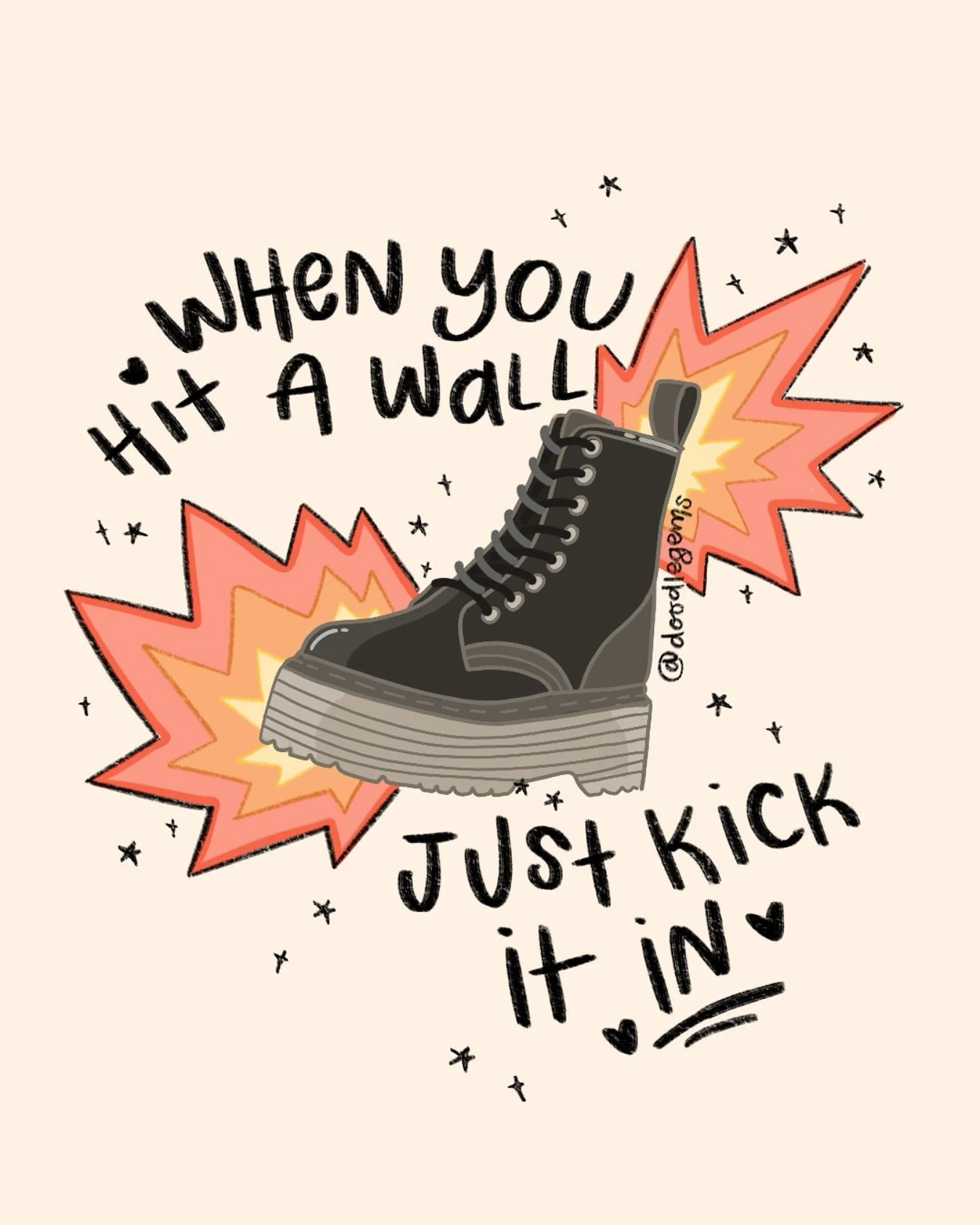 When you hit a wall just kick it in 😉💥 

#ɴᴇᴠᴇʀɢɪᴠᴇᴜᴘ #artistsofig #womenwhodraw #artistsupportpost #artistsupportingartist
