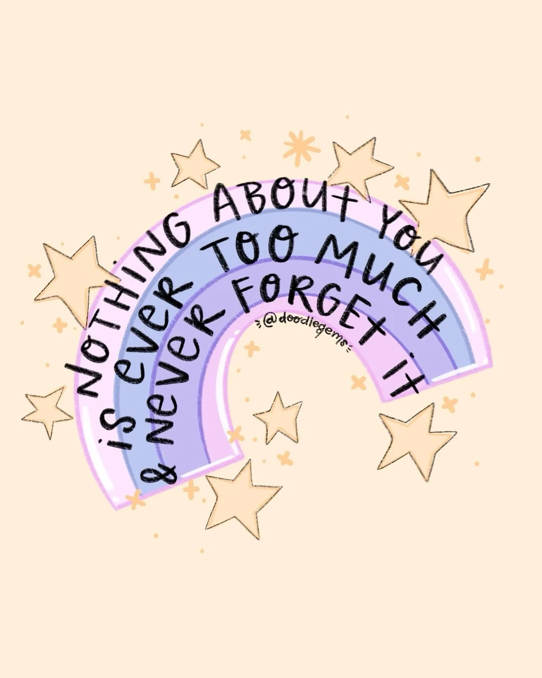 ⭐️ nothing about you is ever too much &amp; never forget it ⭐️

#youareenough #youareloved #artistsupportpost #artistsofig #lgbtqartist