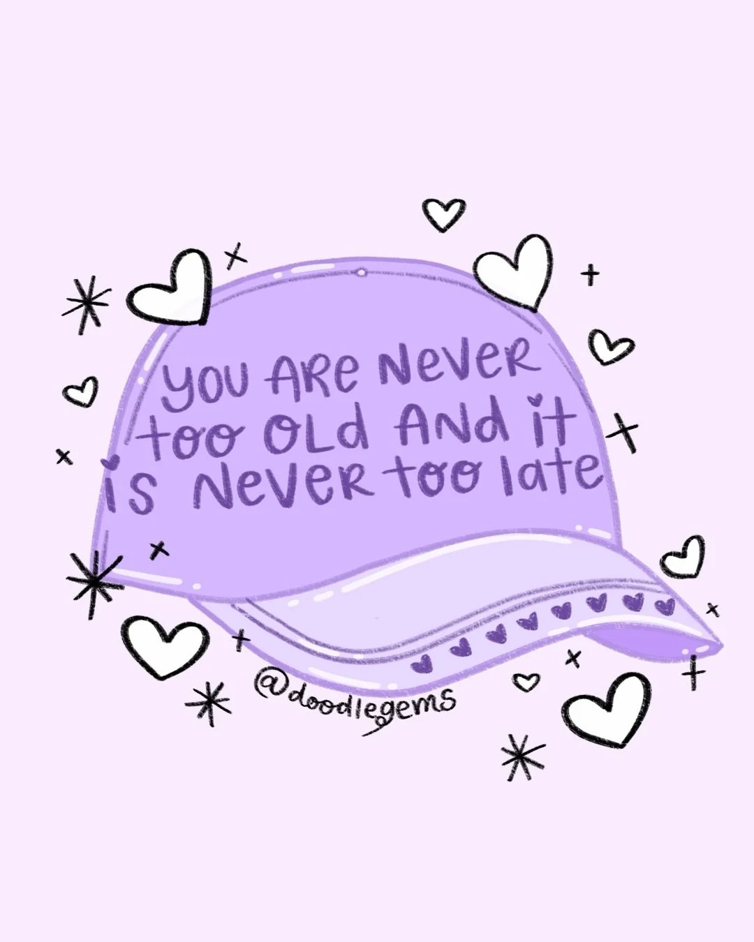 You are never too old and it is never too late 💜

NEVER!!! Life is meant to be lived 

#artistsupport #artistsofinsta #womenwhodraw #nevertoolatetostart #nevertoolate