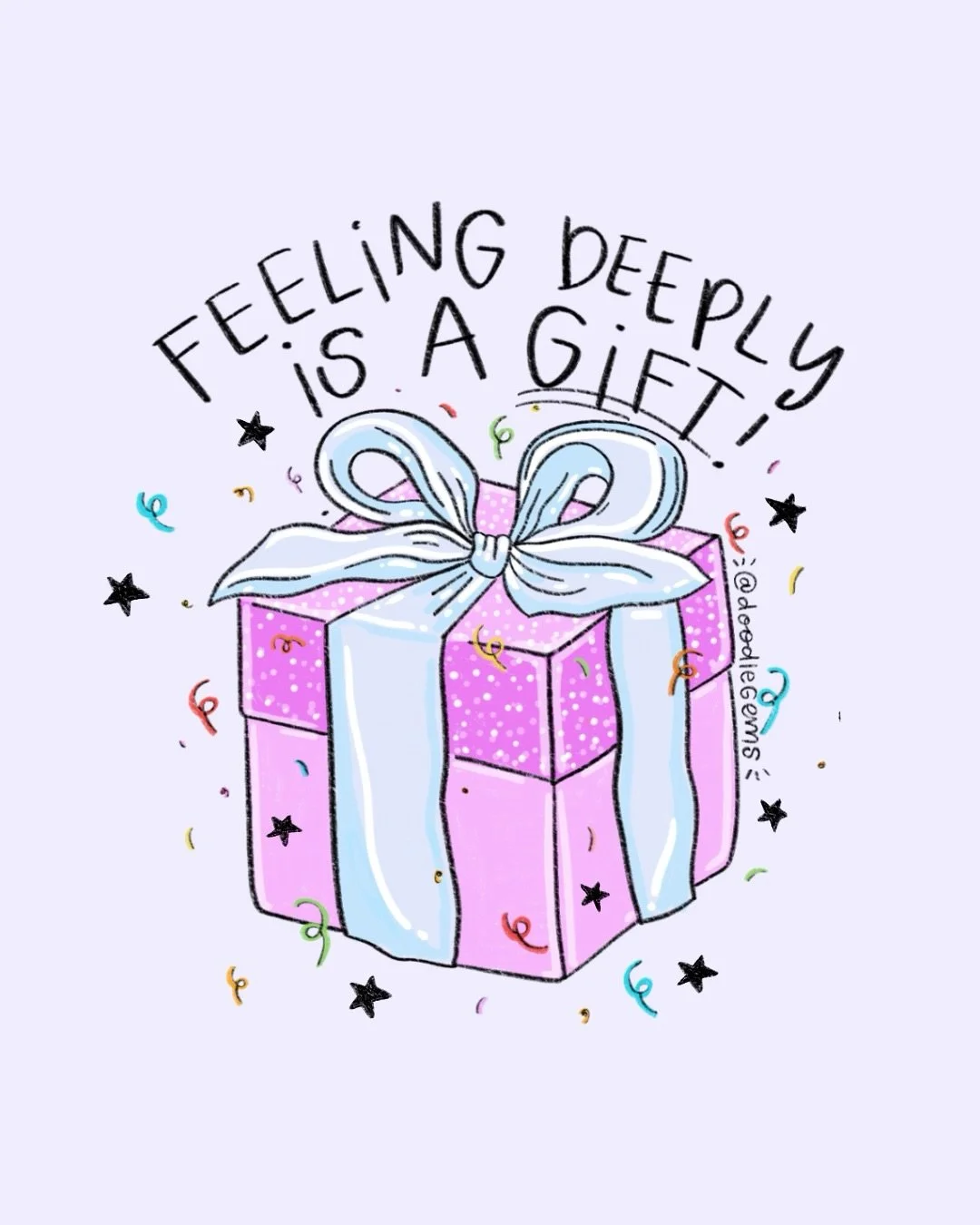 Reminder: Feeling Deeply Is A Gift 🎁💜
( although we all know sometimes it doesn&rsquo;t feel like it ) 

#feelyourfeelings #feelingisagift #artistsupportpost #artistsofig #artistsofinsta