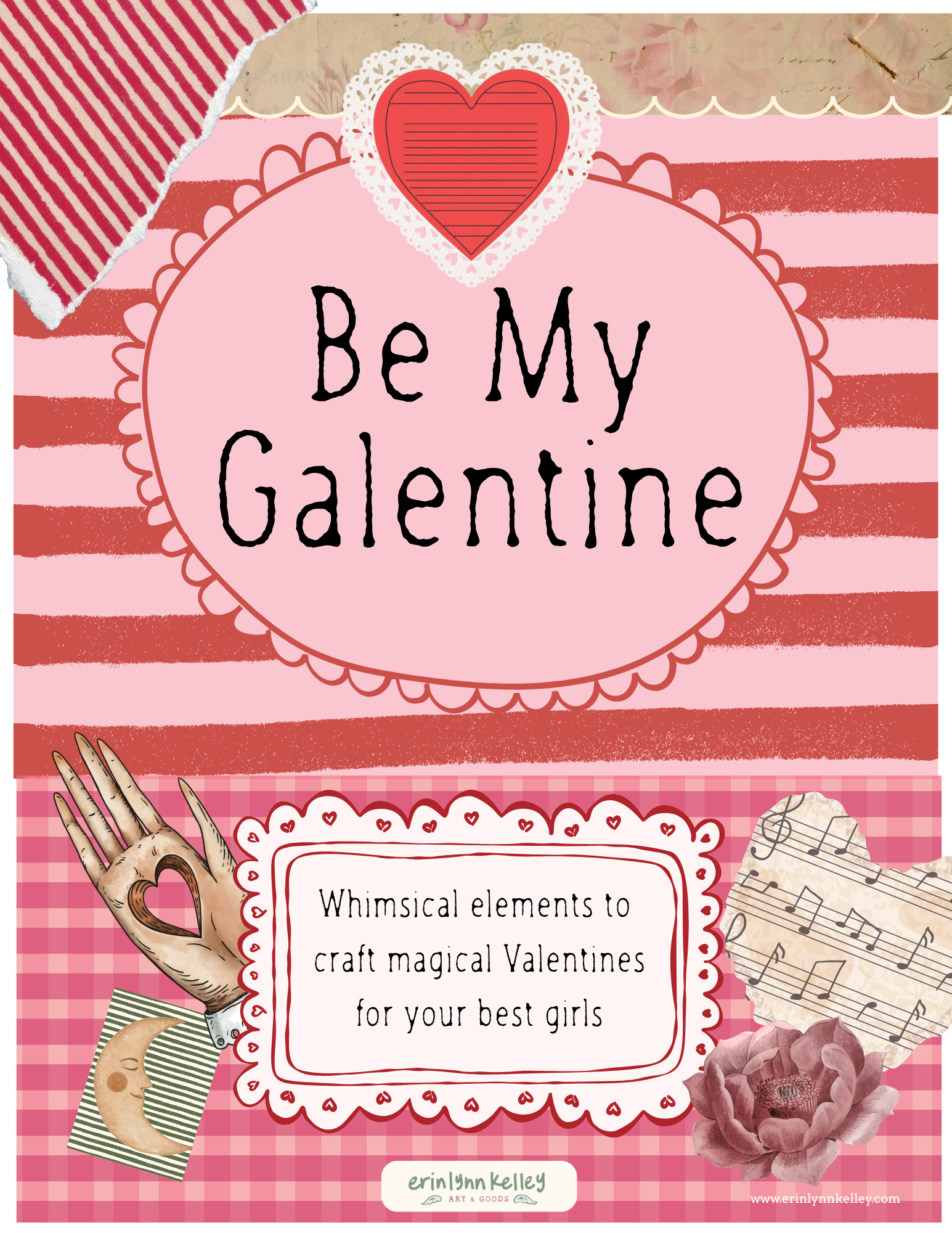 Be My Galentine Kit