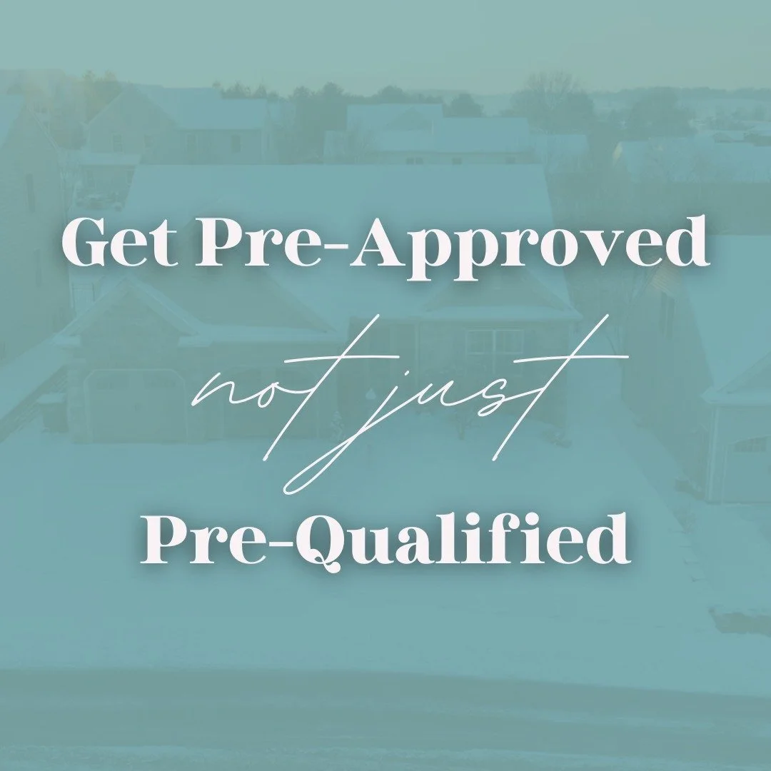 Before house hunting, get pre-approved &mdash; not just pre-qualified!

- Strengthens your offer
- Speeds up the process
- Clarifies your true budget
- Shows sellers you&rsquo;re serious

It&rsquo;s the smartest first step.