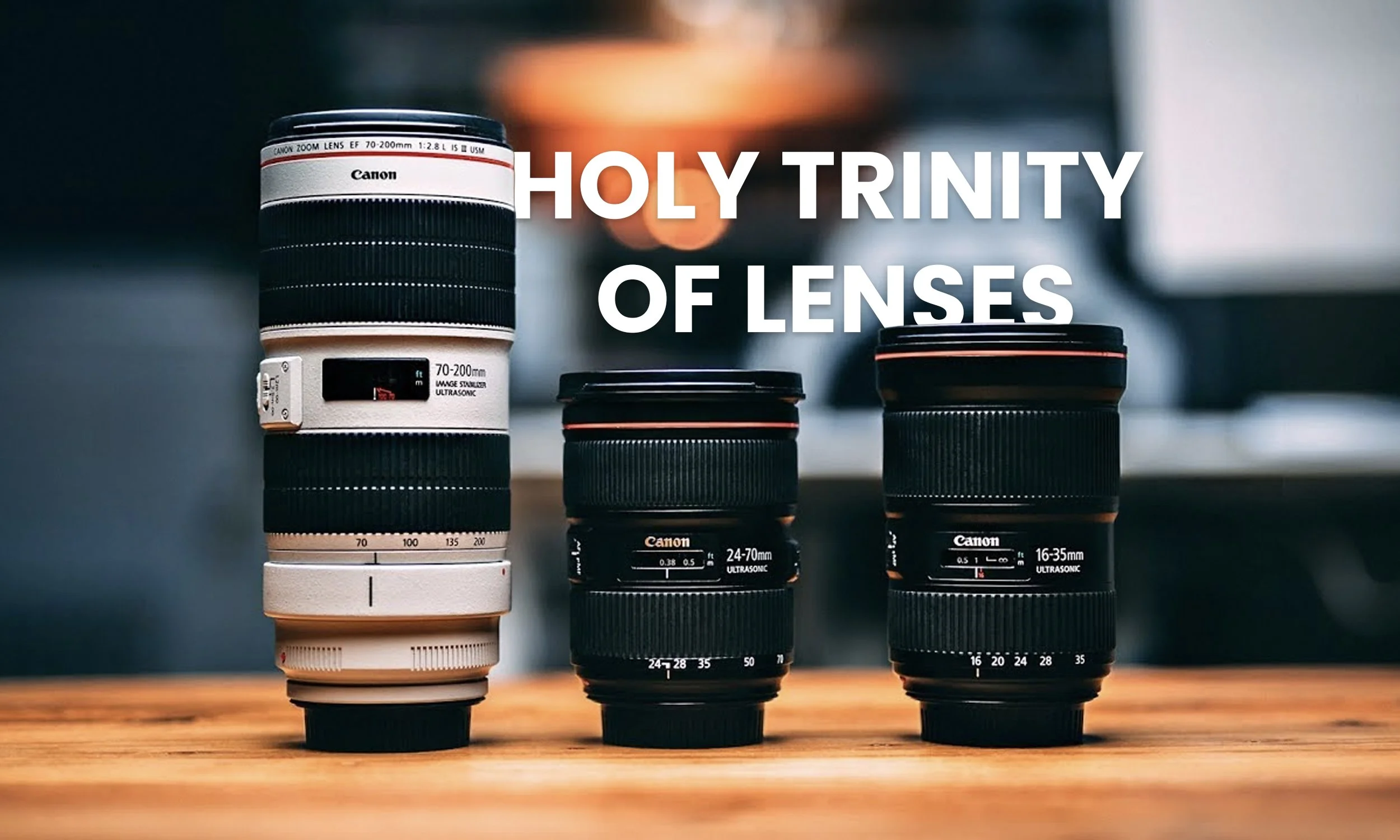 The Lens Trinity: Your Photography Super Trio