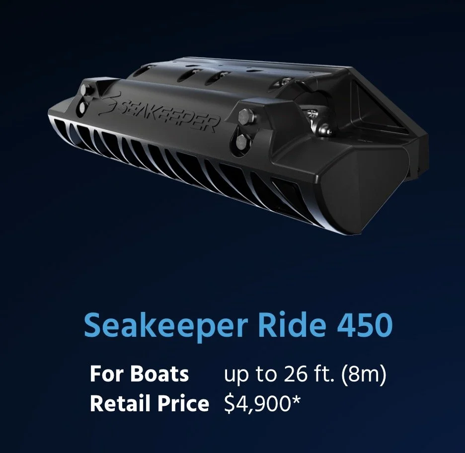 SEAKEEPER RIDE 450 $4900
