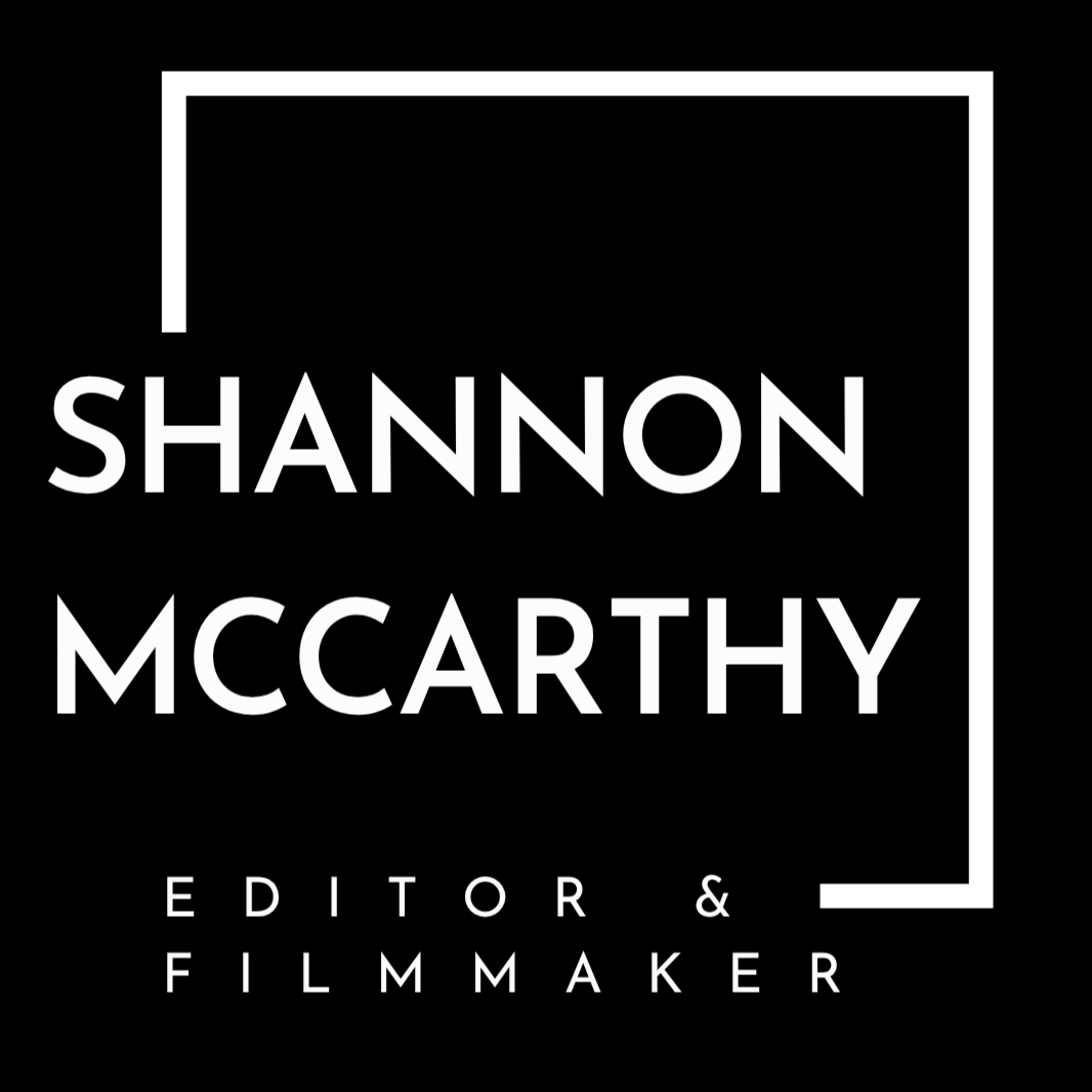 Shannon McCarthy - Editor &amp; Filmmaker