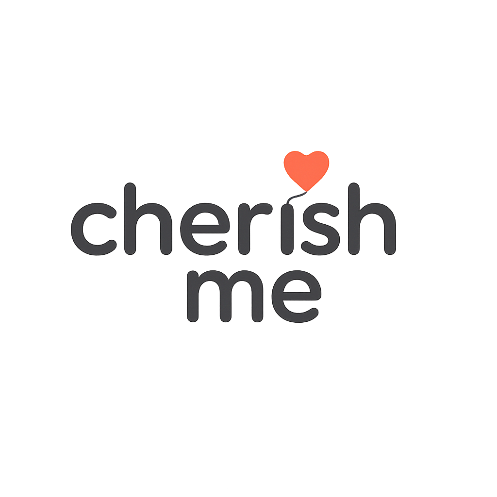 Cherish Me