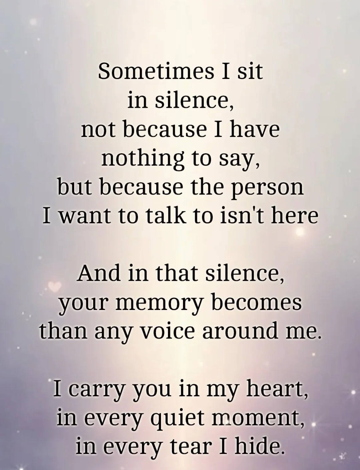 Inspirational quote about silence and memory on a soft, light-colored background with subtle sparkles.