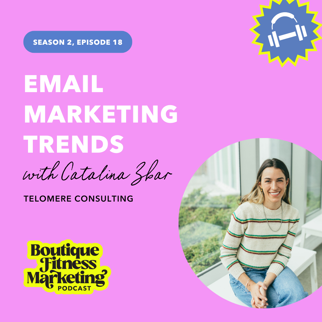 Ep 18: Email Marketing Trends with Catalina Zbar