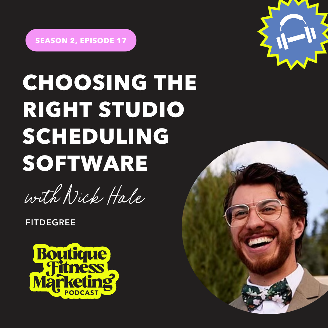 Ep 17: Choosing the Right Studio Scheduling Software with Nick Hale