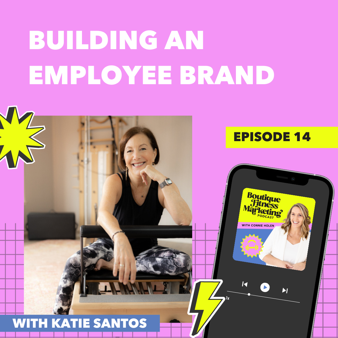 Ep. 14: Building an Employee Brand with Katie Santos