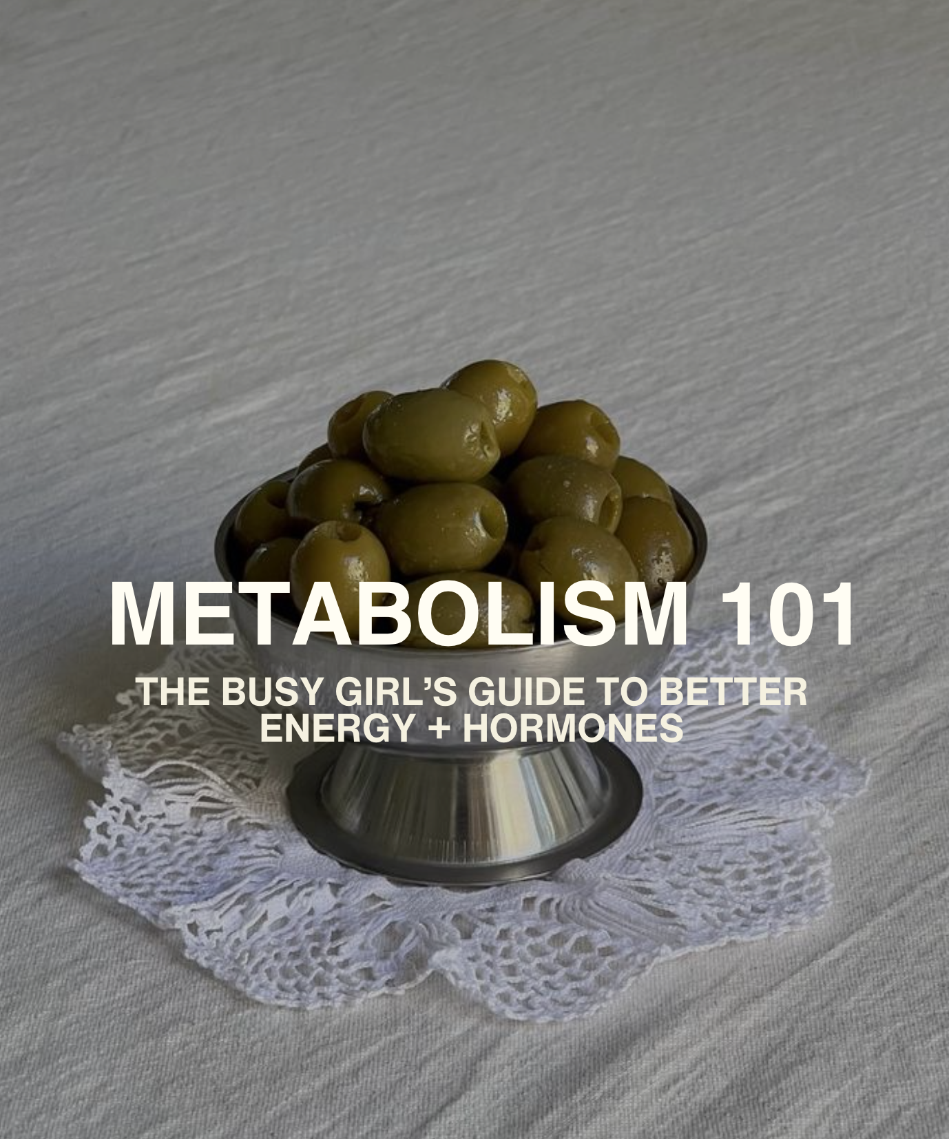 Metabolism 101 Guide