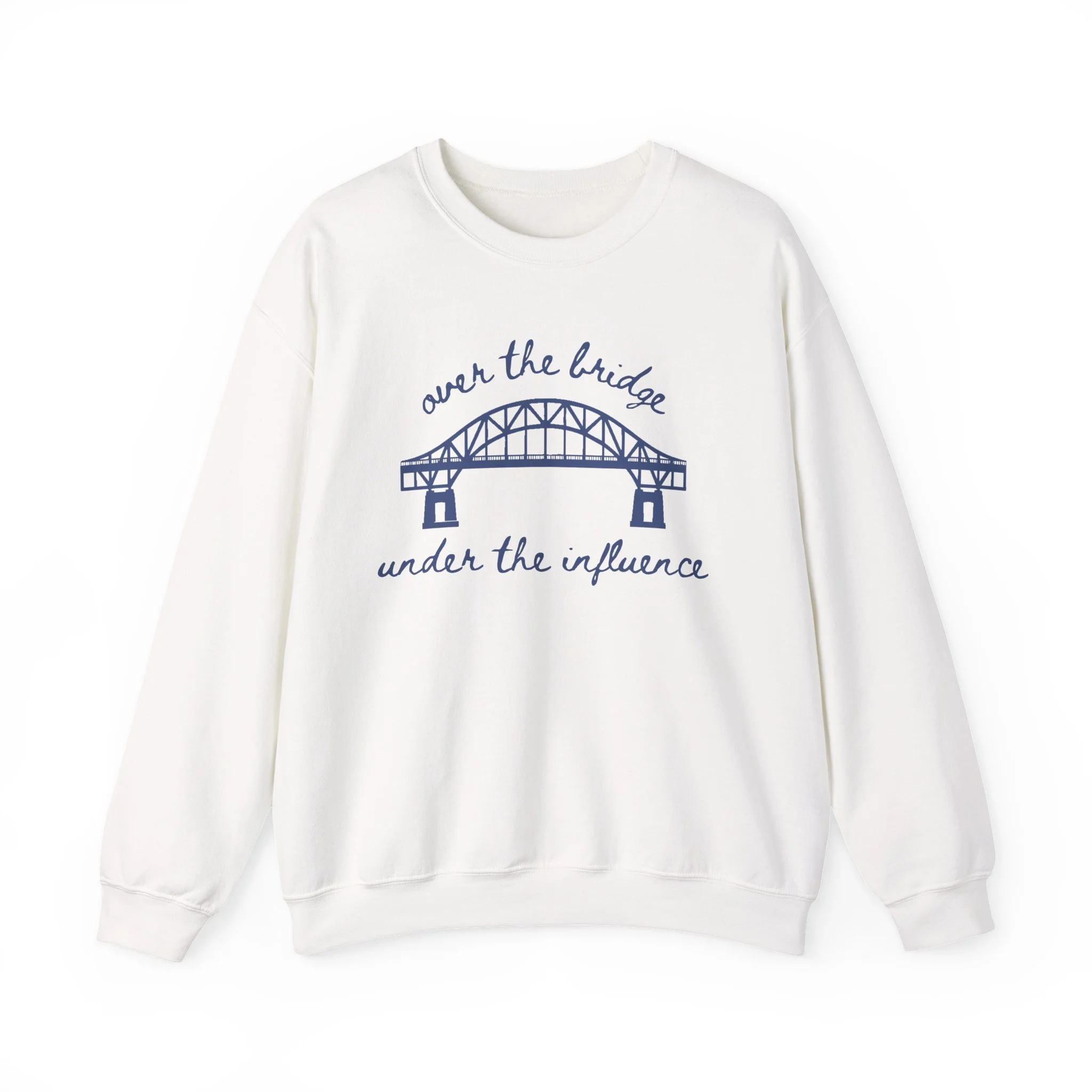 Over the Bridge Under the Influence Crewneck
