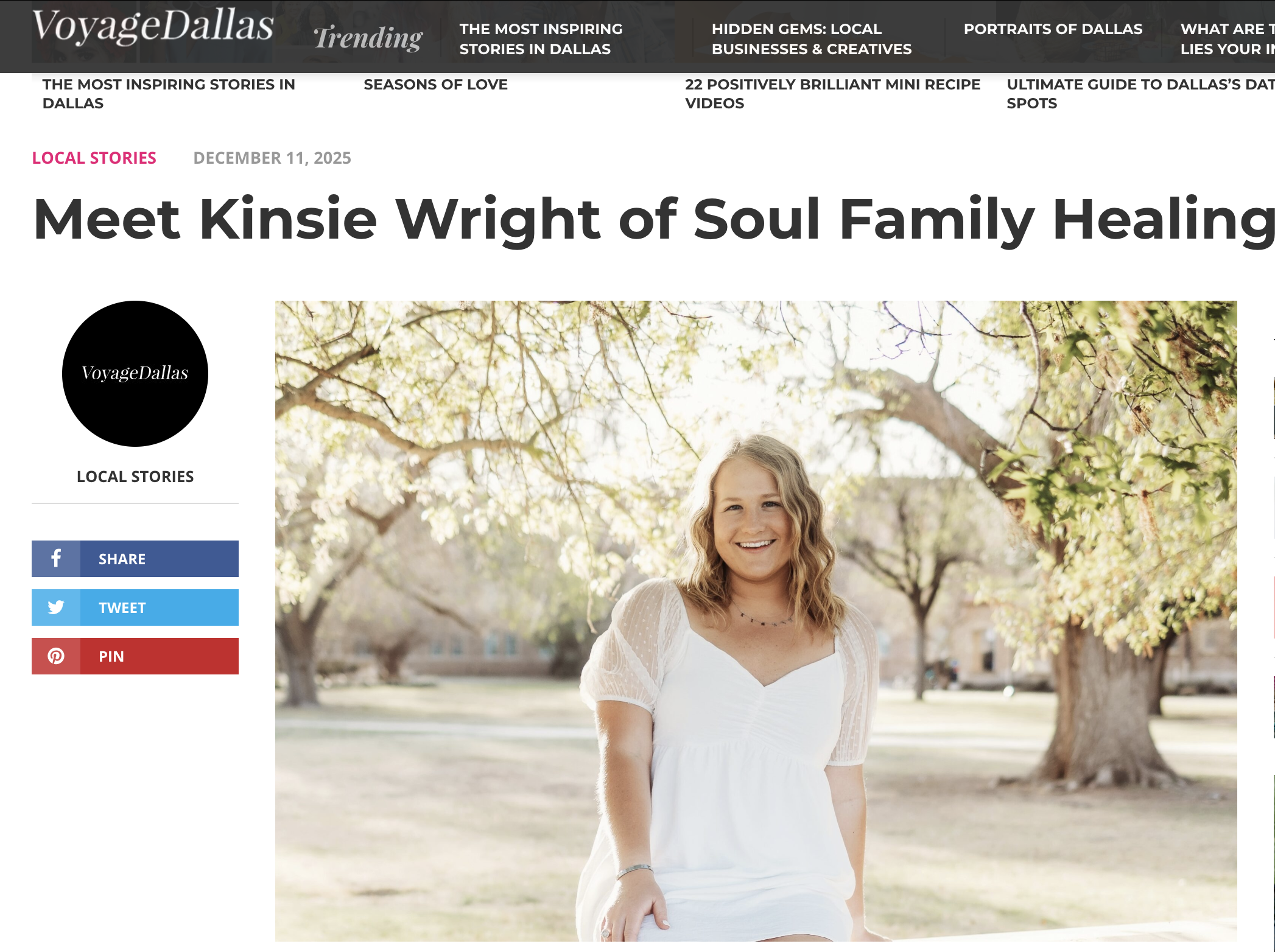 Voyage Dallas Feature

Kinsie Wright, founder of Soul Family Healing, was featured in Voyage Dallas for her work supporting teens, college women, and adults through life transitions, emotional healing, and self-trust. In this interview, she shares he