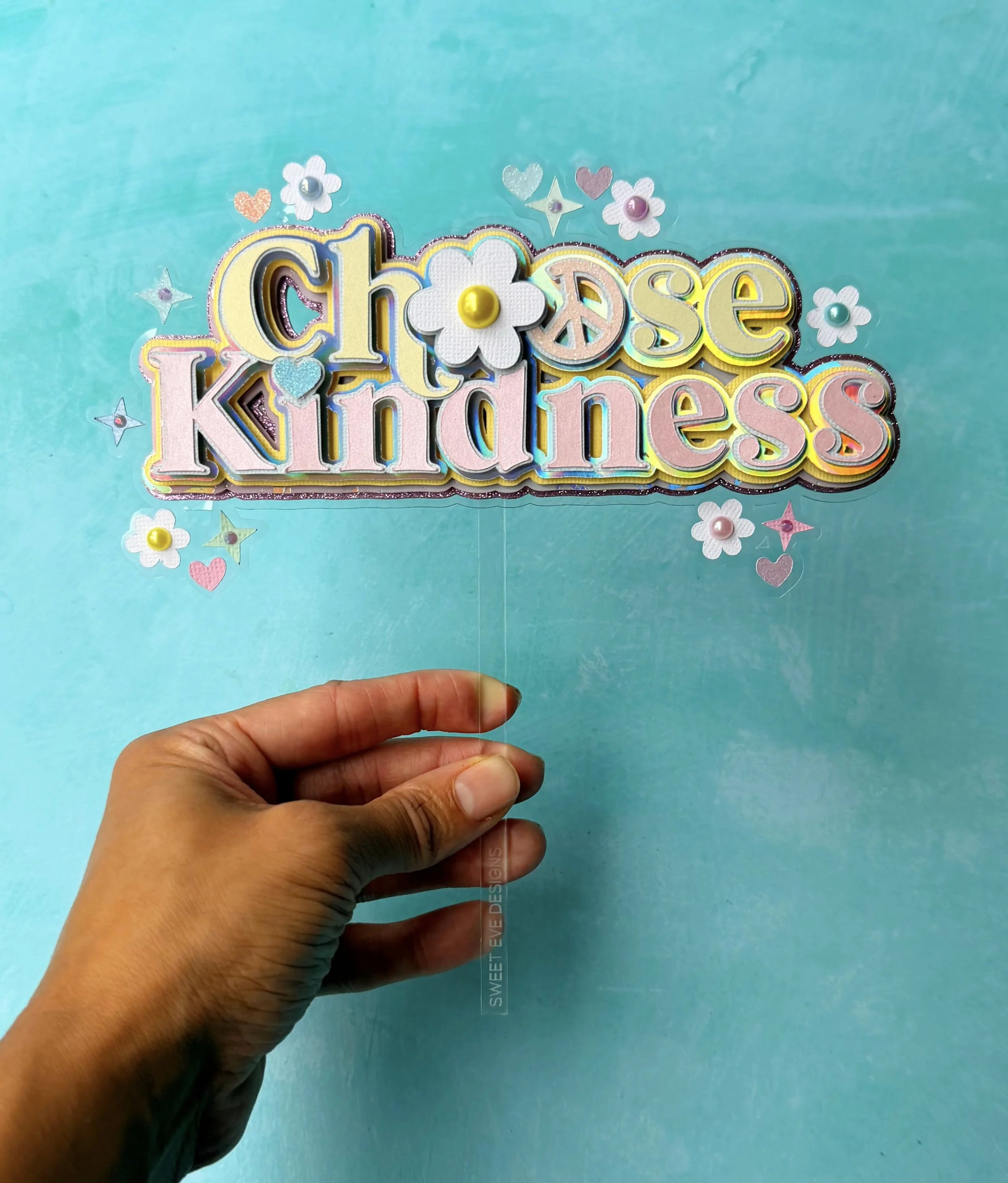 choose kindness cake topper