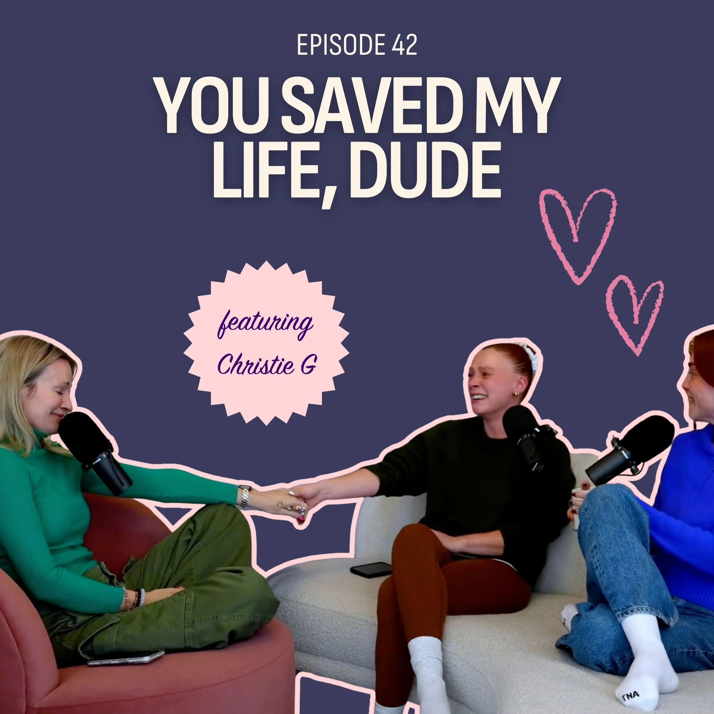 #42: You Saved My Life, Dude (feat. Christie G)