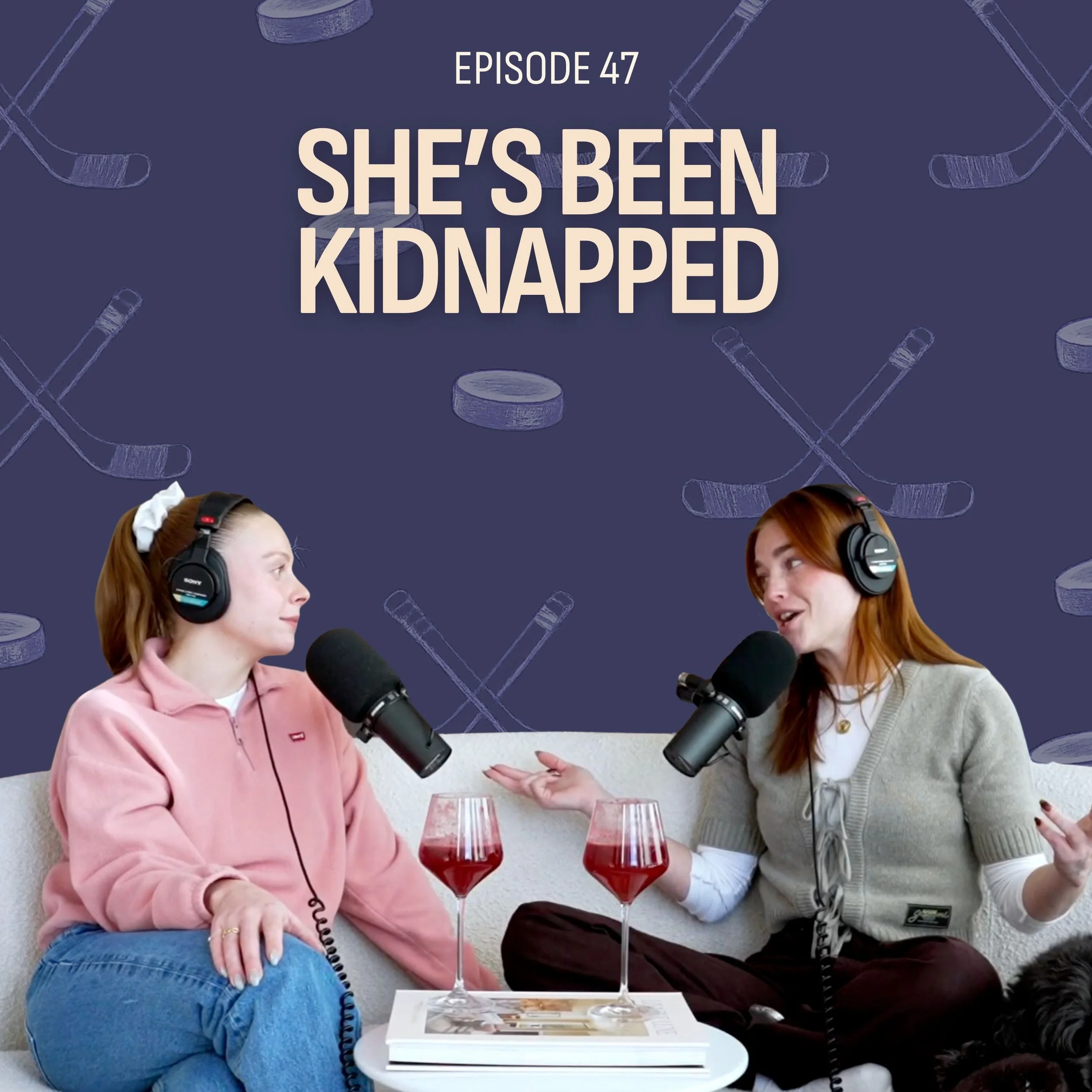 #47: She's Been Kidnapped