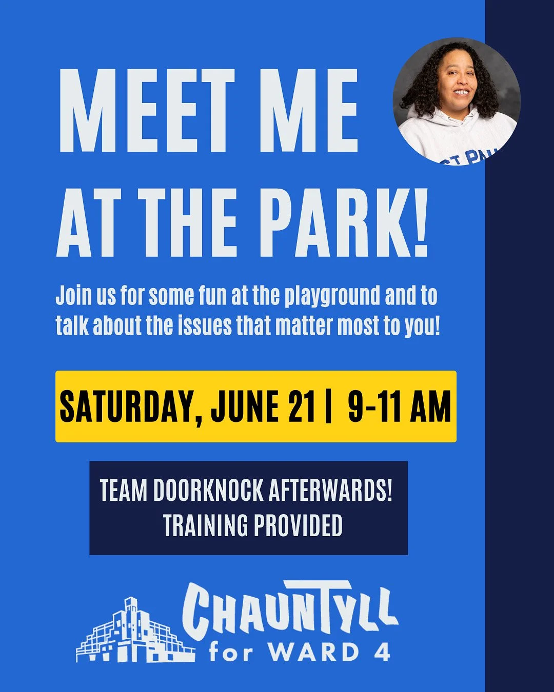 Meet Me in the Park flyer for Chauntyll for Ward 4 on Saturday, June 21 from 9–11 AM