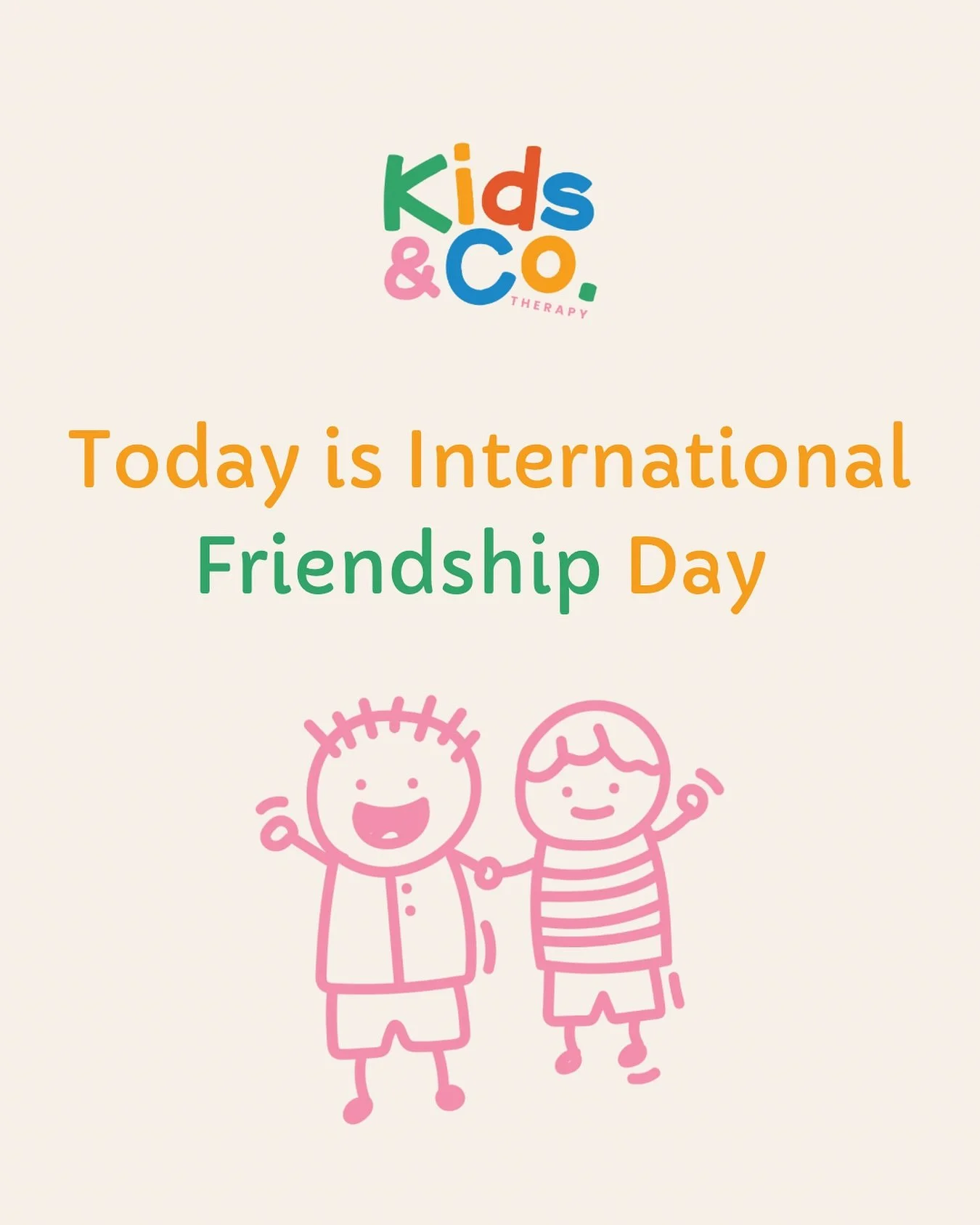 Tag a little friend (or a big one!) who makes your world brighter today 🌻

#InternationalFriendshipDay #KidsAndCoTherapy #InclusionMatters #FriendshipIsTherapy #PaediatricPhysio #SocialSkills #PlayIsConnection #EarlyIntervention #AllAbilitiesWelcome