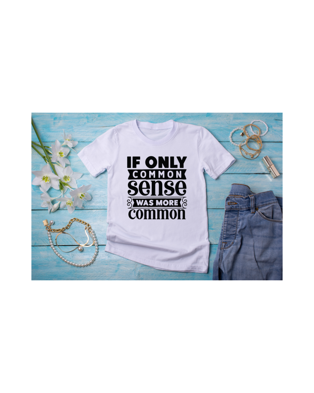 white -if only common sense.png