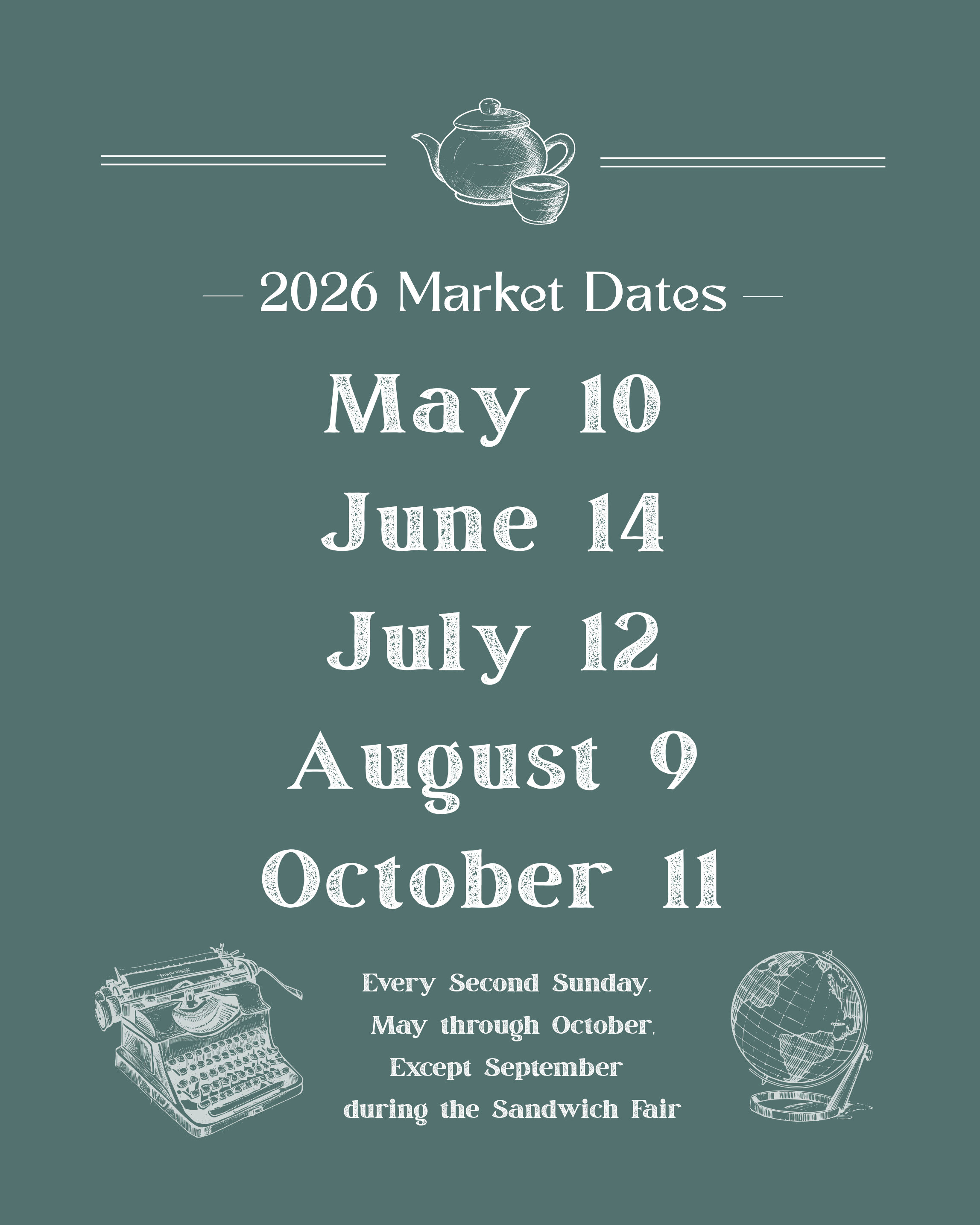 Information about 2026 market dates with vintage illustrations of a teapot, typewriter, and globe.