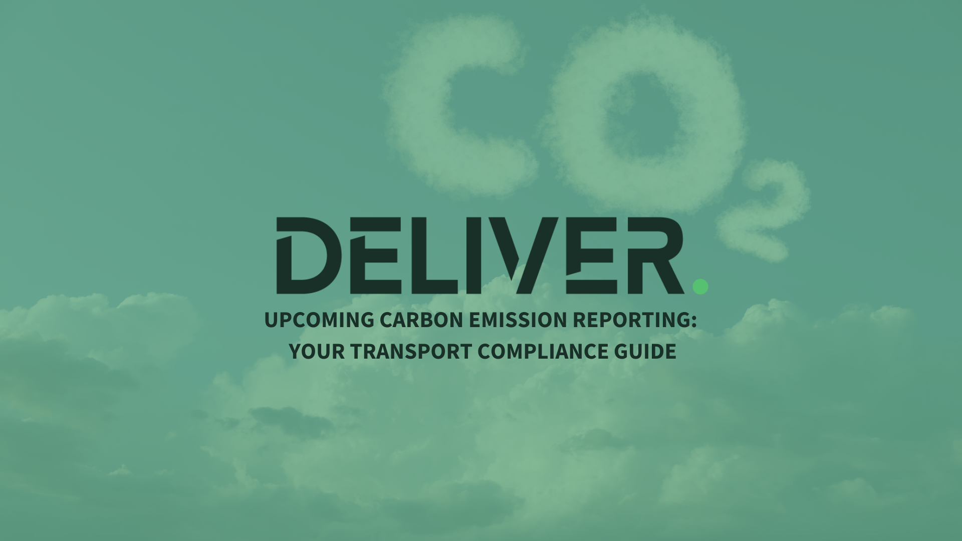 Upcoming Carbon Emission Reporting: Your Transport Compliance Guide.