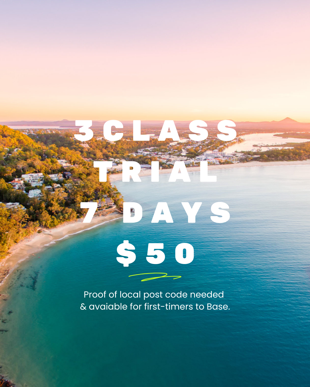 LOCALS TRIAL: 3 classes, 7 days, $50