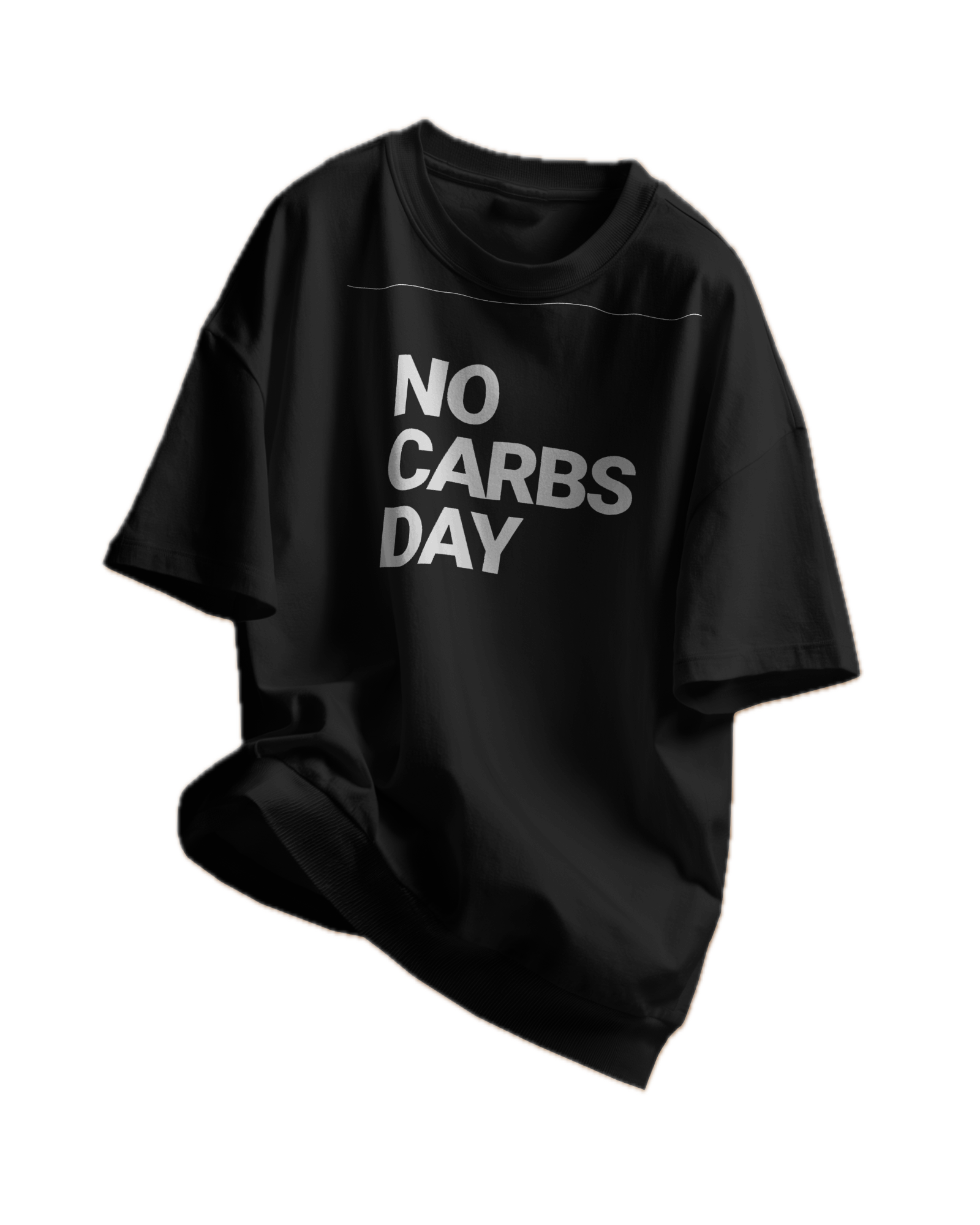 'No Carbs Day' T-Shirt