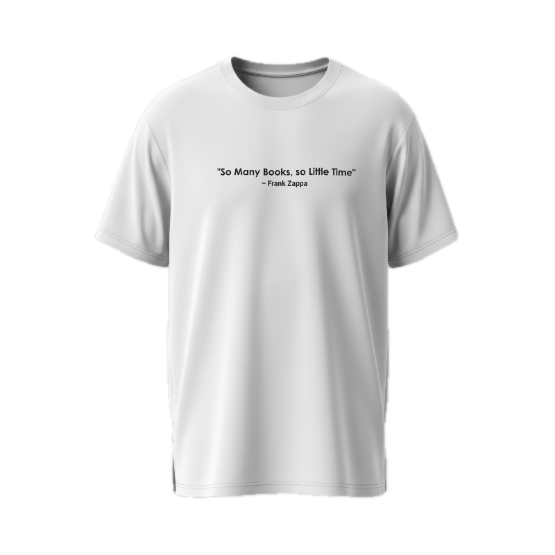 'So Many Books, so Little Time' T-Shirt