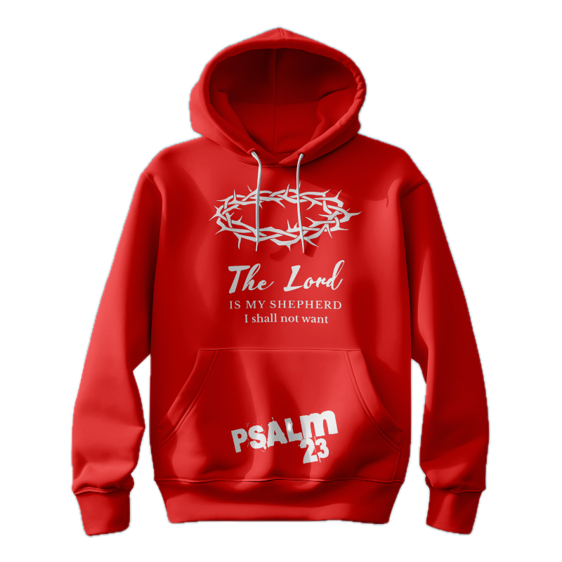 The Lord is my shepherd hoodie