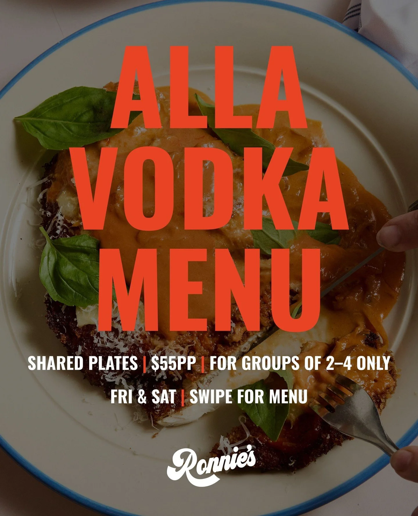 The Alla Vodka Menu has arrived. Our signature sauce, now a shared set across the whole table &mdash; fermented potato focaccia, smoked caciocavallo, the spicy fusilli, chicken parm, zeppole, and a carafe to share. $55pp, for two to four. Fridays &am