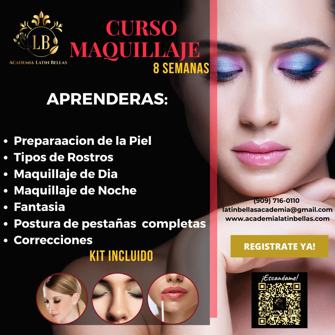 Advertisement for an 8-week makeup course by Academia Latin Bellas featuring a woman with colorful eye makeup and pink lips. Includes contact details, a call to action to register, and images of makeup processes.