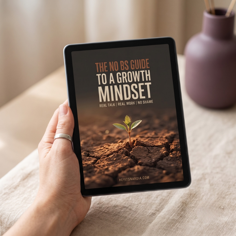 NoBS-Growth-Mindset-04-Device-HeyItsNardia.png