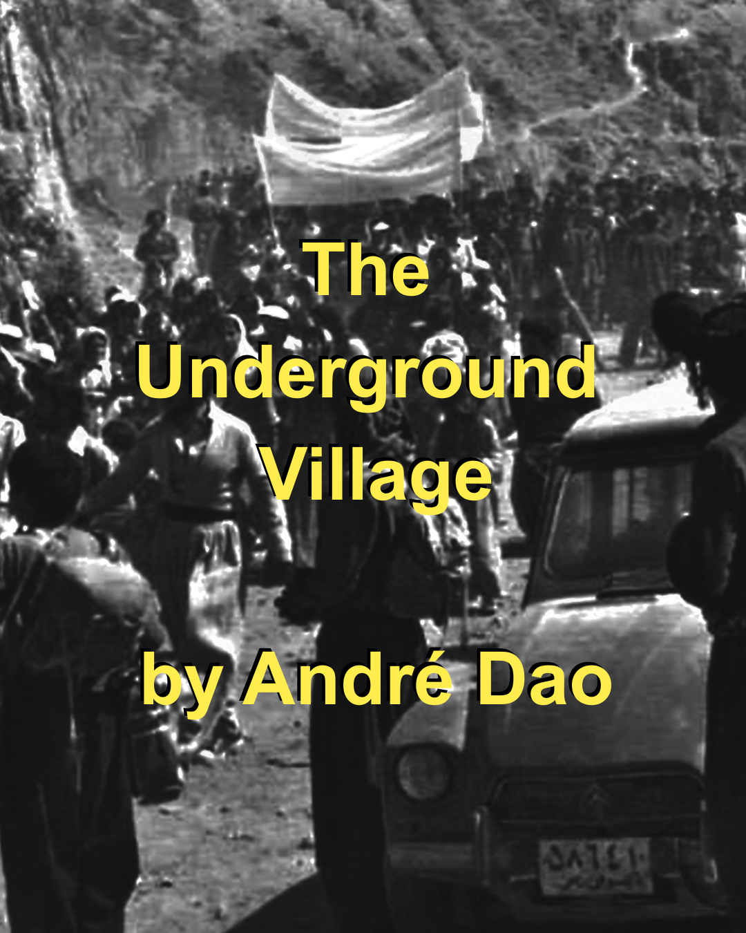 The Underground Village