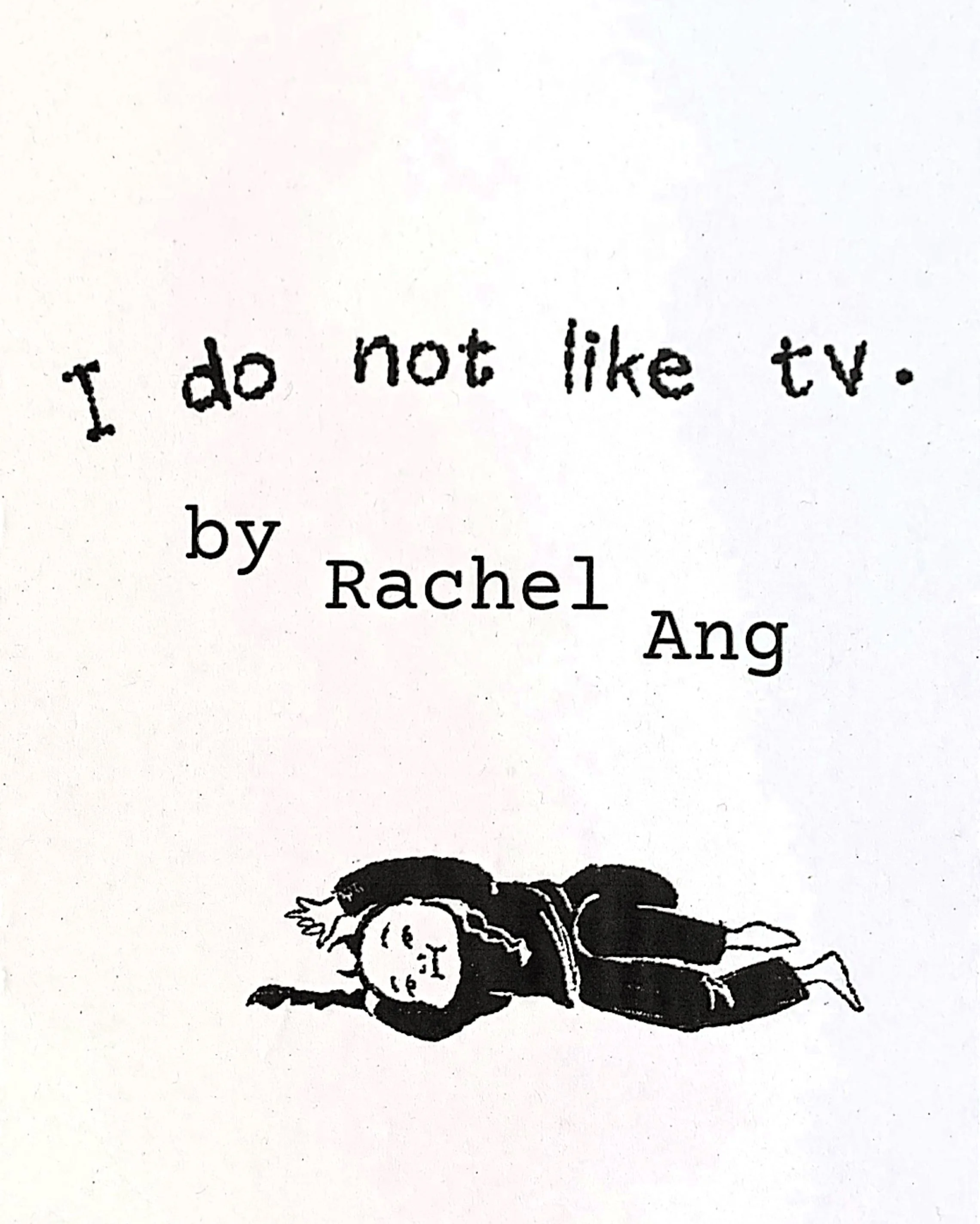 I Do Not Like TV