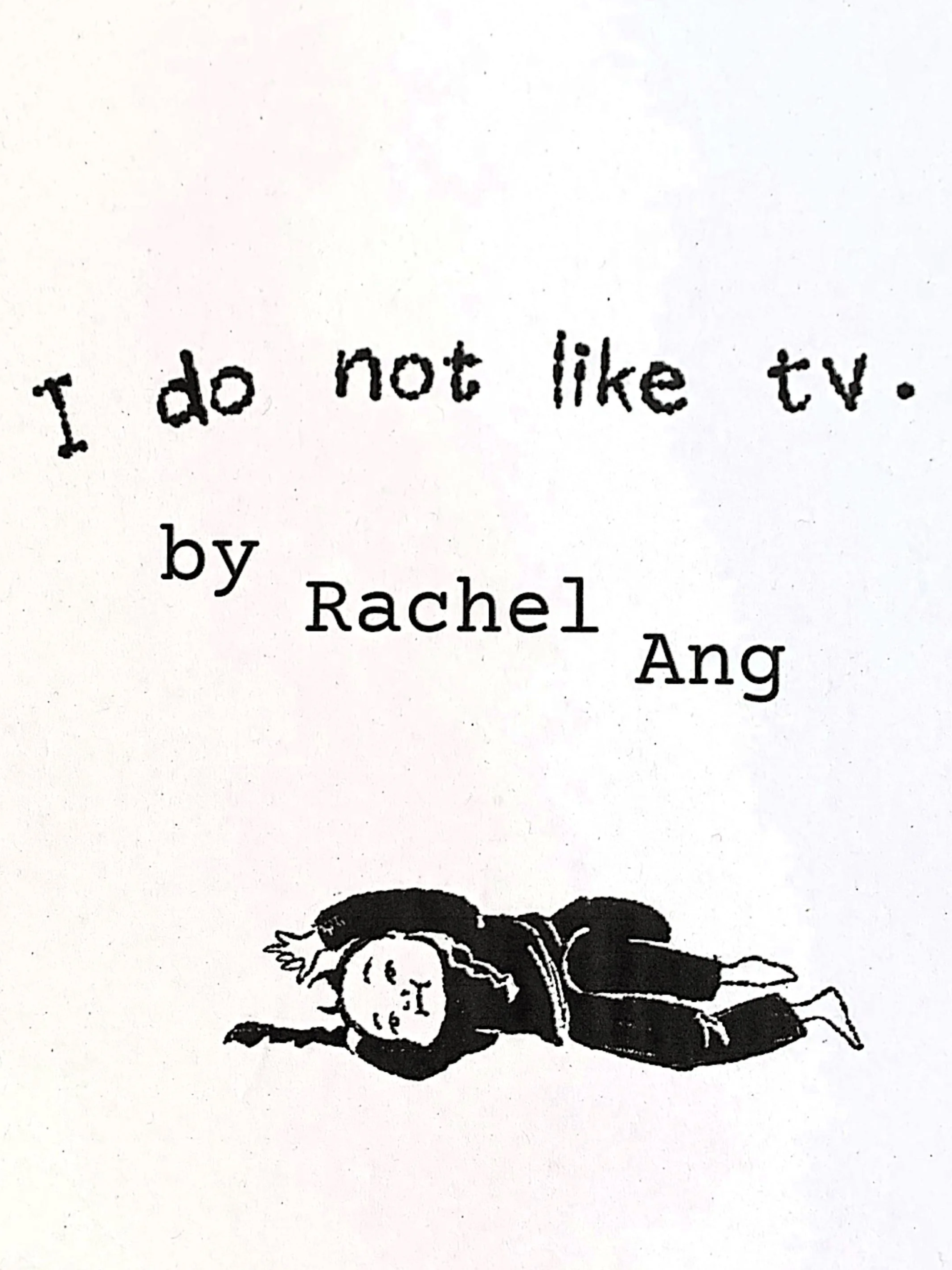 I Do Not Like TV