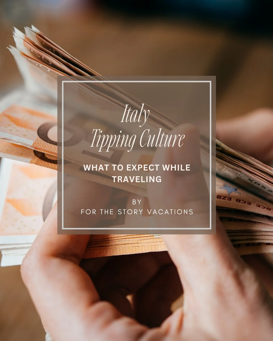 Italy Tipping Culture - What to Expect While Traveling