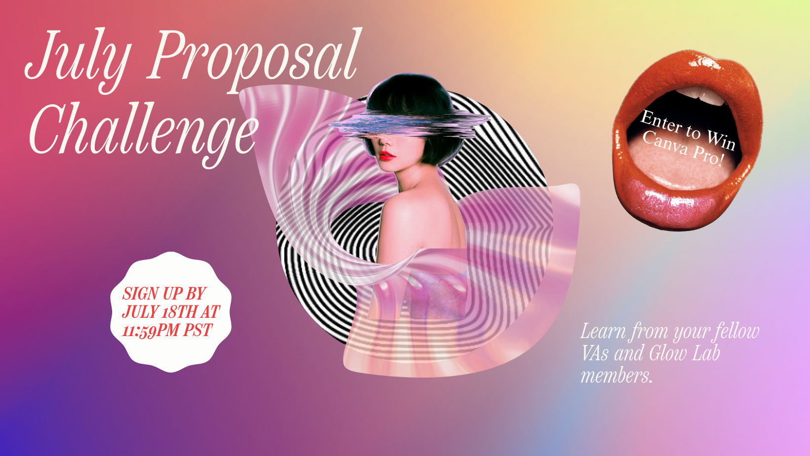 🔥 The July Proposal Challenge
