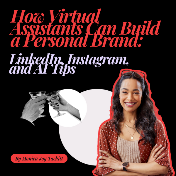 If I Were a Virtual Assistant Starting My Personal Brand…