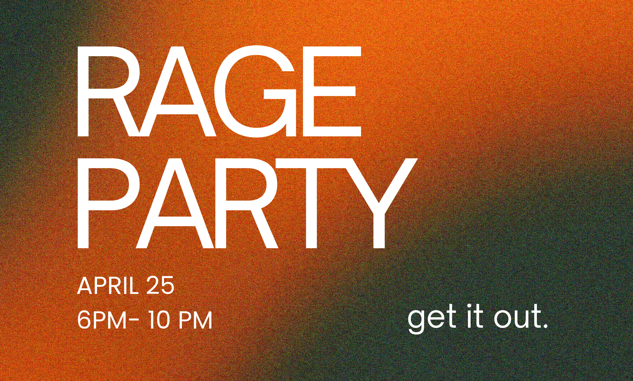Rage Party — the Get Well