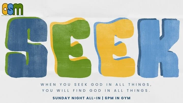 All-In: SEEK | Ooltewah Student Ministry