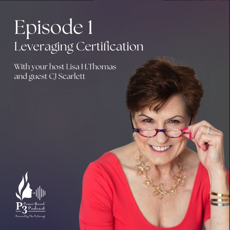 Episode 1: Leveraging Certification with Host Lisa H. Thomas and CJ Scarlett