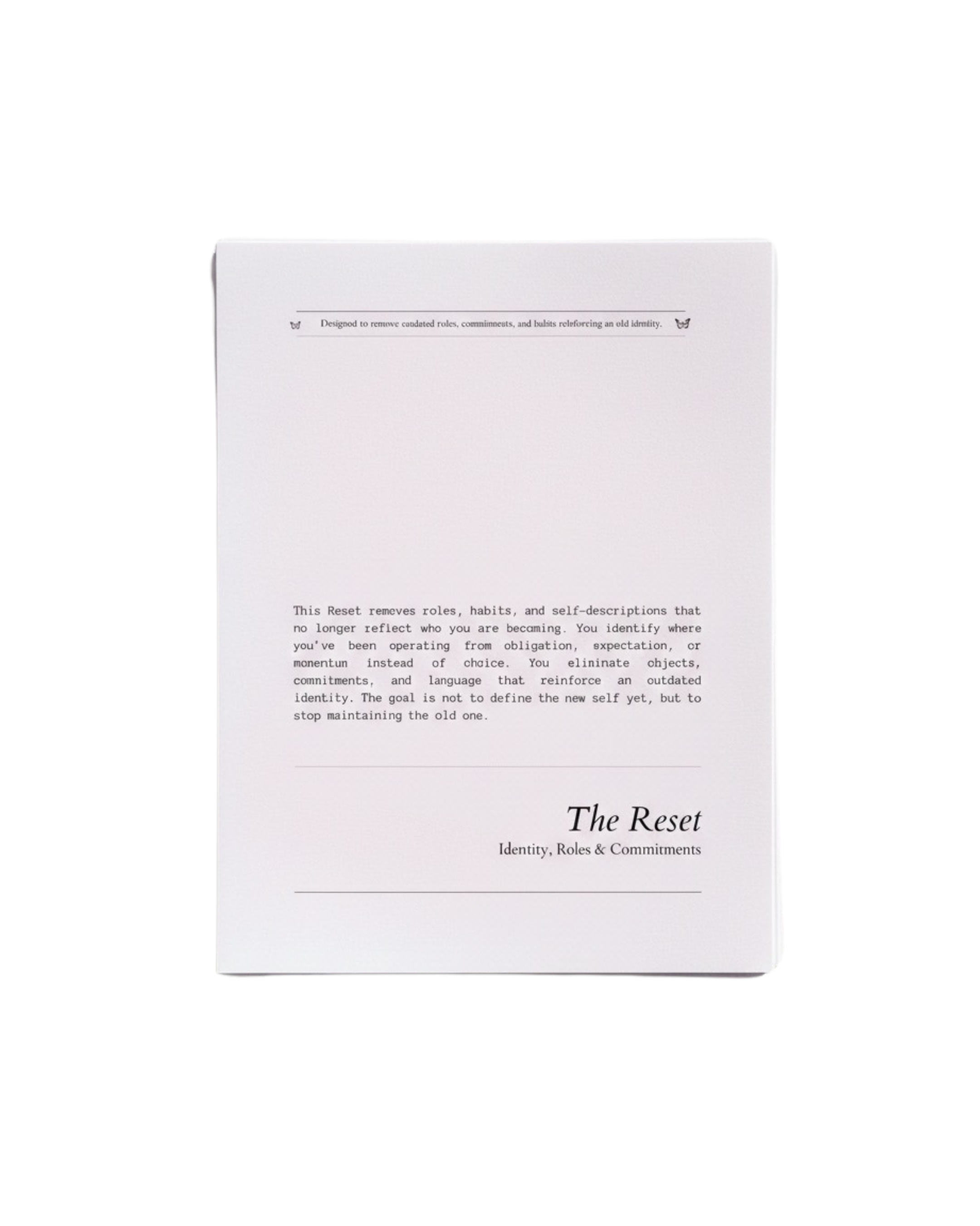 The Reset: Identity, Roles & Commitments