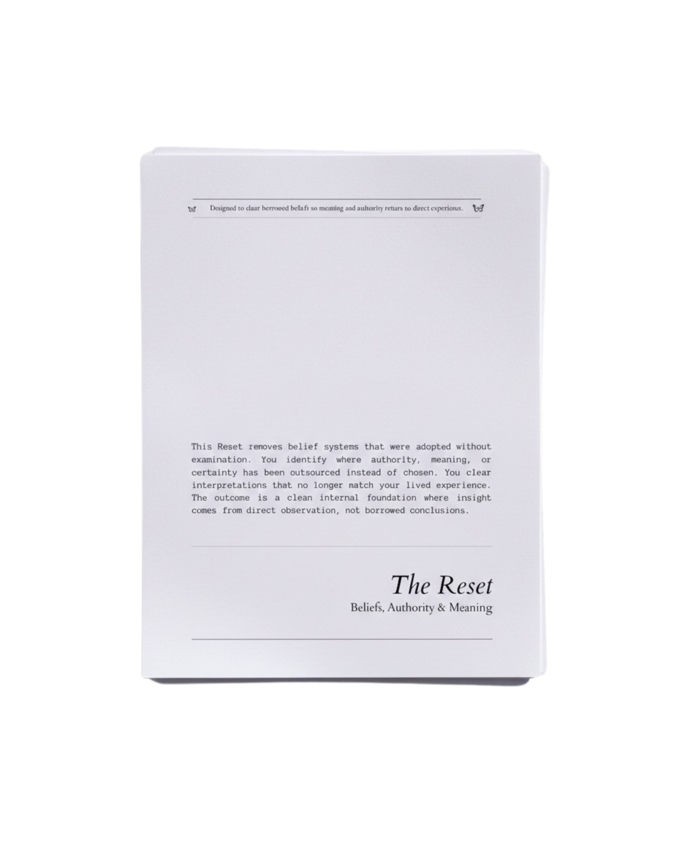 The Reset: Beliefs, Authority & Meaning