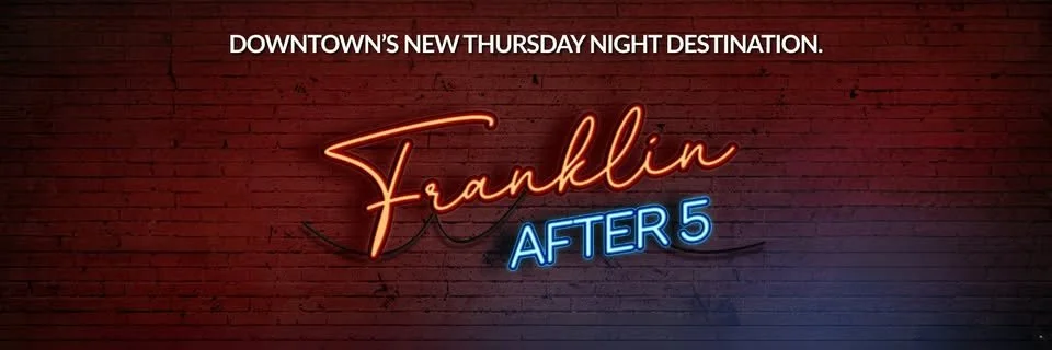Community Event - Franklin After Five