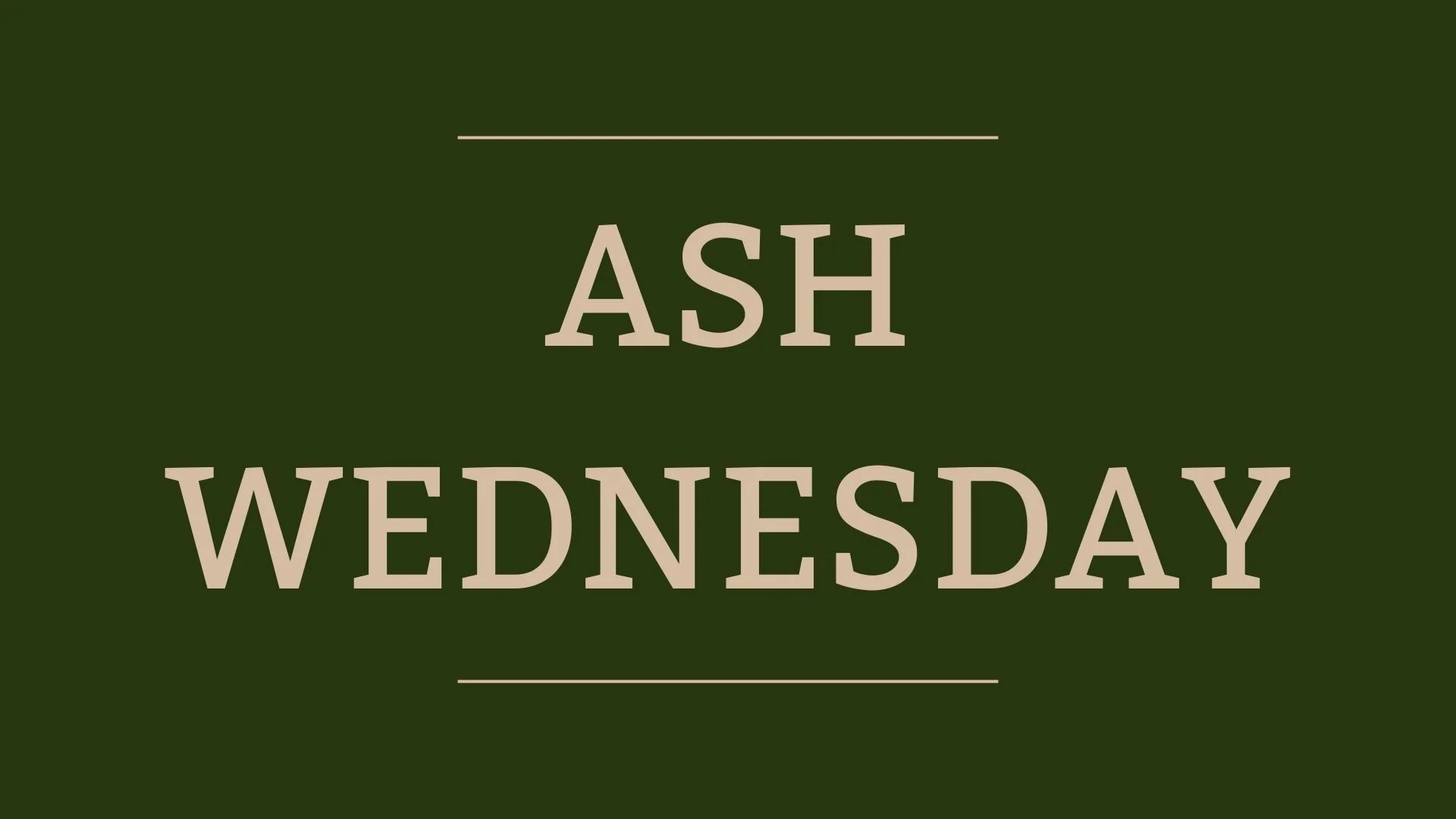 Ash Wednesday Service