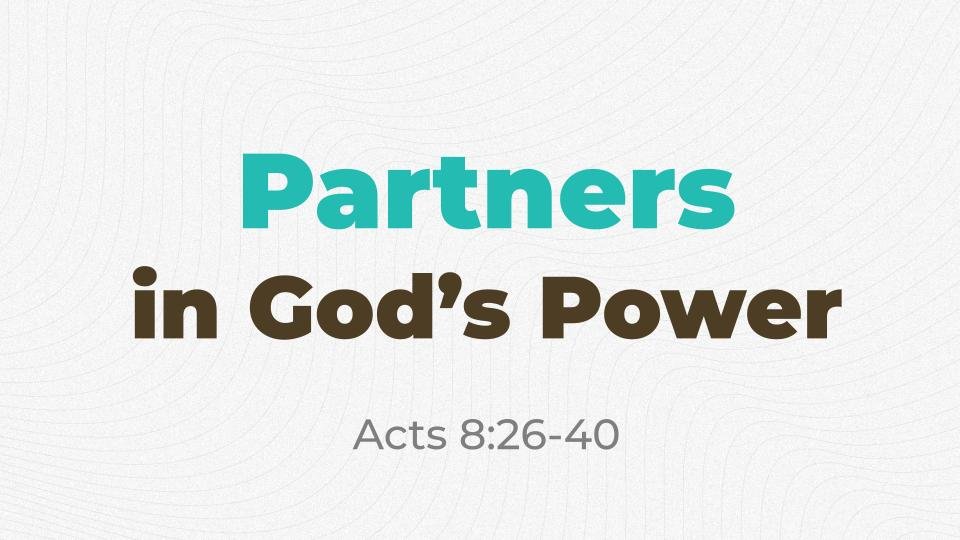Partners In God’s Power