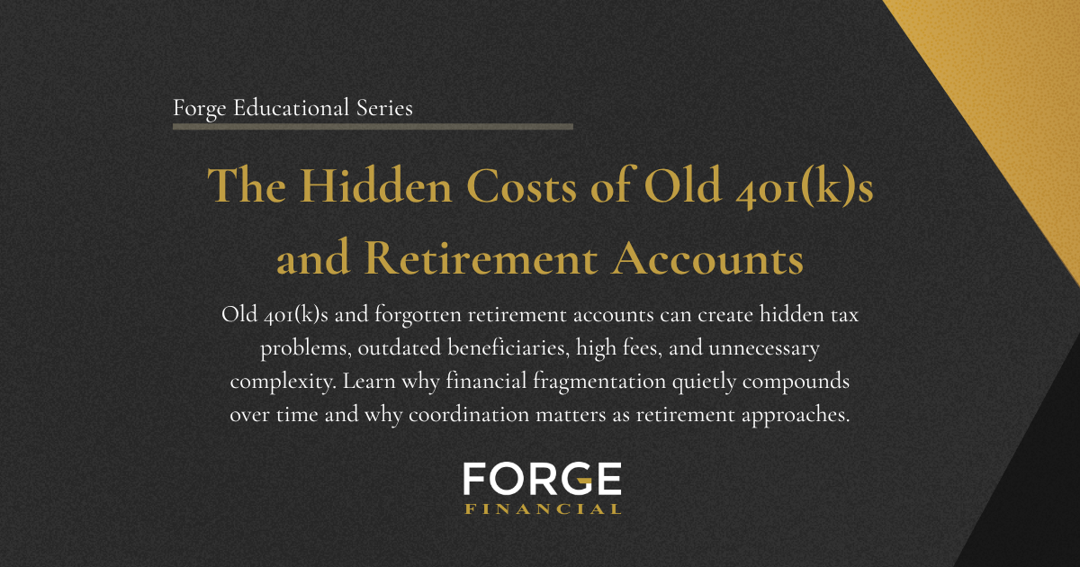The Hidden Costs of Old 401(k)s and Retirement Accounts
