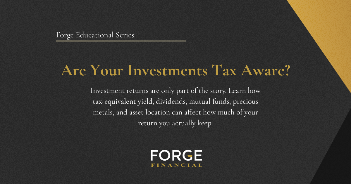 Are Your Investments Tax Aware?