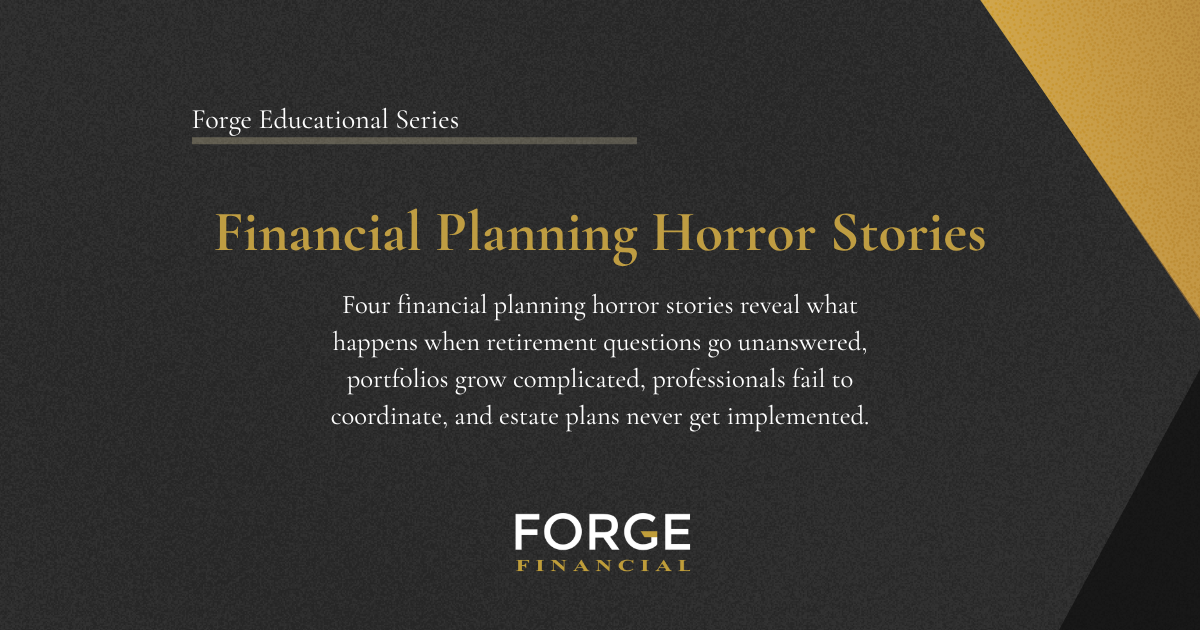 Financial Planning Horror Stories and How to Avoid Them